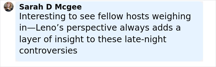 Comment from Sarah D Mcgee on late-night hosts, highlighting Jay Leno's perspective on Jimmy Kimmel's suspension controversy.