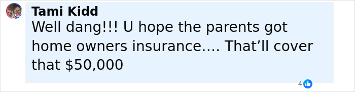Screenshot of a Facebook comment by Tami Kidd discussing parents and homeowners insurance covering $50,000.