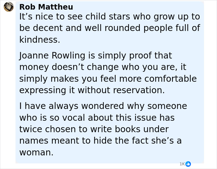 Comment from Rob Mattheu discussing J.K. Rowling’s outspoken response to Emma Watson on a social media post. Comment from Rob Mattheu discussing J.K. Rowling’s outspoken response to Emma Watson on a social media post.