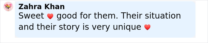 Comment by Zahra Khan expressing support for conjoined twins Abby and Brittany and their unique story with a baby.