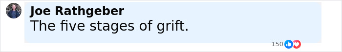Screenshot of Joe Rathgeber&rsquo;s comment saying The five stages of grift about Elon Musk accused of hypocrisy.