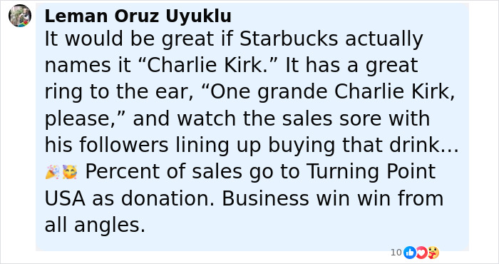 Comment suggesting Starbucks name a drink after Charlie Kirk to boost sales and donate to Turning Point USA.