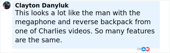 Comment mentioning a man with a megaphone and reverse backpack seen in new CCTV footage of the main suspect's escape in Charlie Kirk case.