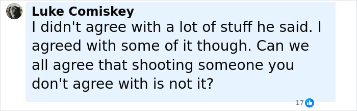 Comment from Luke Comiskey discussing the morality of shooting someone you disagree with in a social media post.