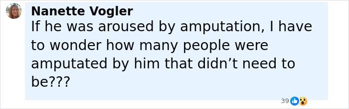 Comment by Nanette Vogler questioning the number of unnecessary amputations performed by a surgeon jailed for disturbing crimes. Comment by Nanette Vogler questioning the number of unnecessary amputations performed by a surgeon jailed for disturbing crimes.