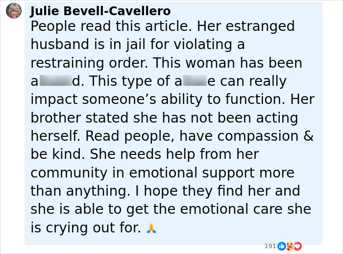 Comment by Julie Bevell-Cavellero about missing mom of five, mentioning estranged husband and need for emotional support. Comment by Julie Bevell-Cavellero about missing mom of five, mentioning estranged husband and need for emotional support.