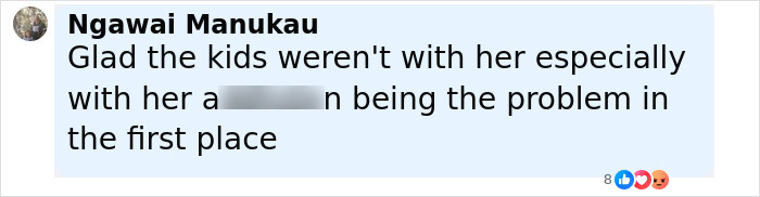 Comment by Ngawai Manukau expressing relief the kids were not with their mom amid concerns about her actions.