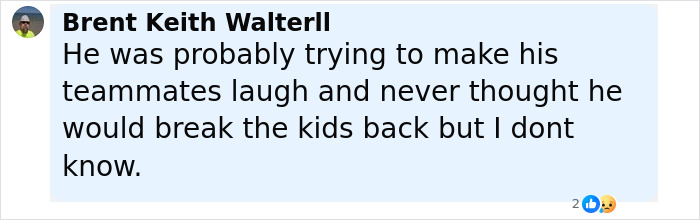 Commenter Brent Keith Walter II expressing doubt about the football player's intent in the spine fracture incident.