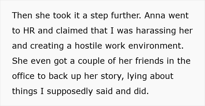 Text excerpt about a coworker's false HR complaint creating a hostile work environment related to lunch space issue. Text excerpt about a coworker's false HR complaint creating a hostile work environment related to lunch space issue.