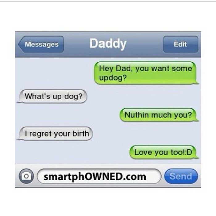 Text message exchange between a son and his dad featuring a humorous updog joke to make you laugh.