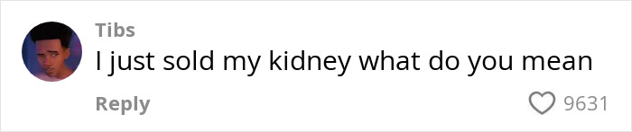 Screenshot of a social media comment saying "I just sold my kidney what do you mean" with 9631 likes on RaptureTok viral prediction.