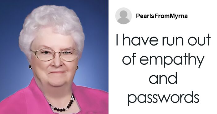50 Times This Savage ‘Grandma’s’ Tweets Cracked People Up (New Pics)