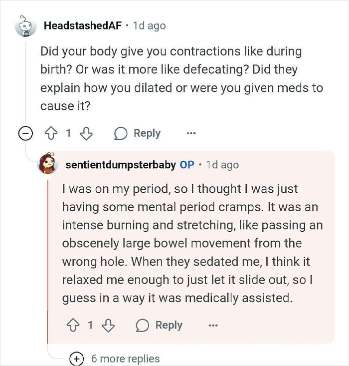 Woman describes intense cramps and medical assistance when giving birth to a tumor instead of pregnancy contractions.