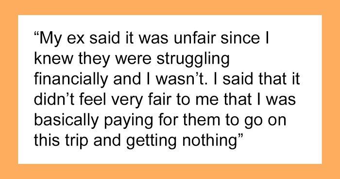 Ex-BF And His Family Demand Woman Skip Trip To Hawaii She Paid For, She Has Other Plans