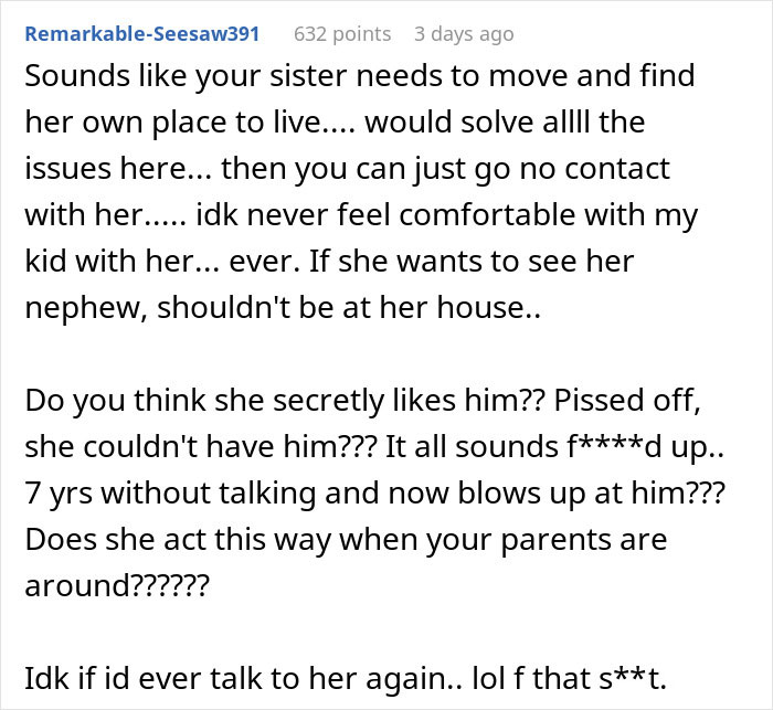 Comment discussing a woman forbidding her brother-in-law from talking to her despite seeing her nephew less, without explanation.