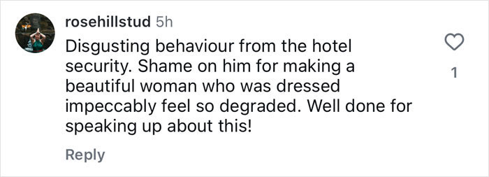 Comment on a social media post condemning hotel security for telling a woman to cover up, highlighting double standards.