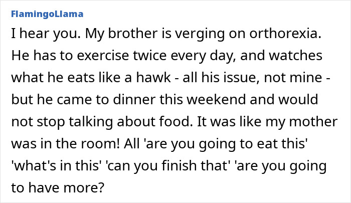 Comment about brother with possible orthorexia and food-shaming behavior similar to diet-obsessed mom criticizing food intake.