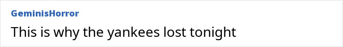 Screenshot of a social media post commenting on the Yankees' loss with user GeminisHorror.