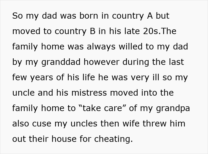 Text excerpt explaining family issues involving entitled brother taking over the family house after grandfather&rsquo;s illness and uncle&rsquo;s actions.