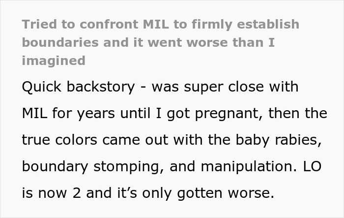 New mom confronts MIL setting boundaries amid unhinged behavior, baby rabies, and manipulation, situation worsening over time.