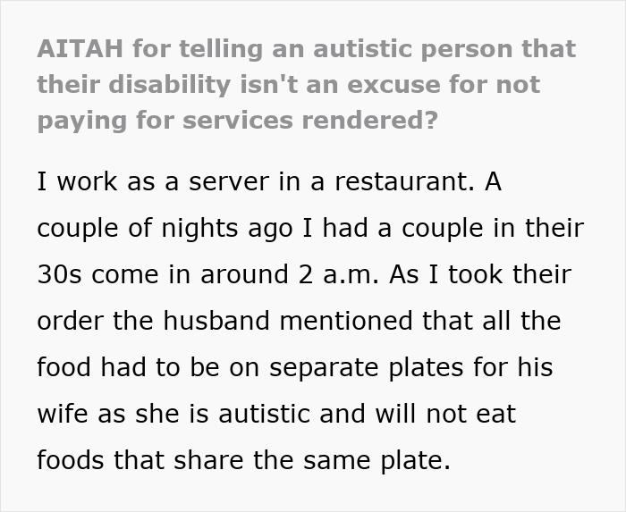 Server shares experience with an autistic woman having a panic attack at a restaurant over food ordering and payment.
