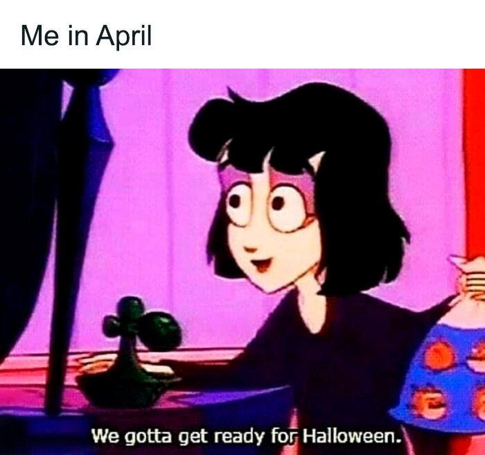 Animated character excitedly saying we gotta get ready for Halloween, fitting horror and Halloween fans memes theme.