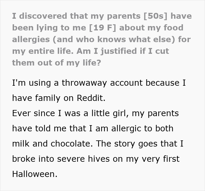 Teen girl discovers parents lied about food allergies, considers no contact due to lifelong deception and trust issues.