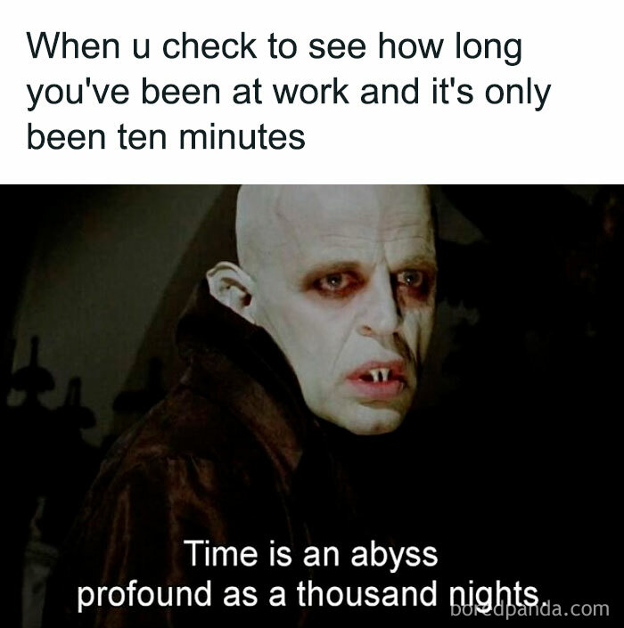 Hilarious horror movie meme showing a vampire character reflecting on time feeling like an abyss and a thousand nights.