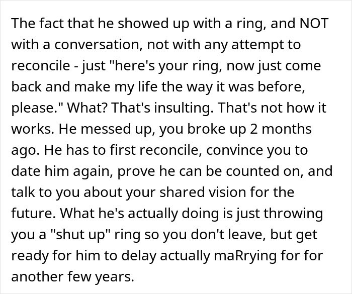 Man proposes two months after breakup, revealing true colors when girlfriend refuses, showing lack of respect and understanding.