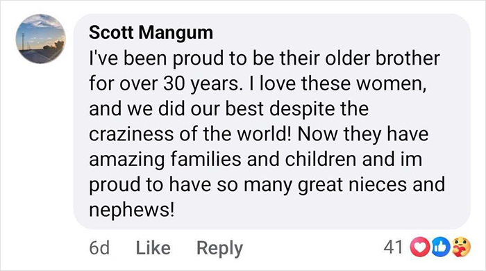 Comment praising sisters discovered alive after 36 years, expressing pride and love for their families and children.