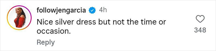 Comment on Instagram by user followjengarcia criticizing a silver dress worn at an event, sparking discussion.