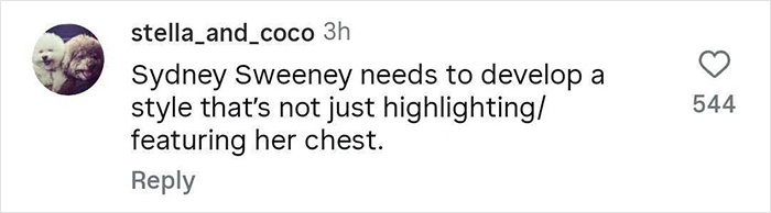 Comment from Instagram user stella_and_coco criticizing Sydney Sweeney's style for focusing on highlighting her chest.