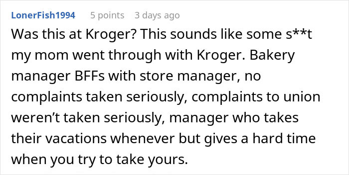 Alt text: Screenshot of a Reddit comment describing a woman&rsquo;s revenge on a bakery manager involving workplace complaints and favoritism.