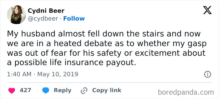 Tweet showing a humorous and dumb moment about a husband almost falling down stairs with a life insurance joke.