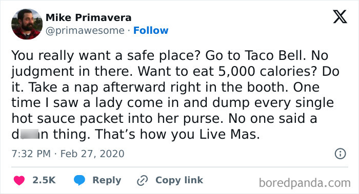 Tweet about Taco Bell as a safe place with no judgment, encouraging overeating and quirky behavior in a humorous tone.