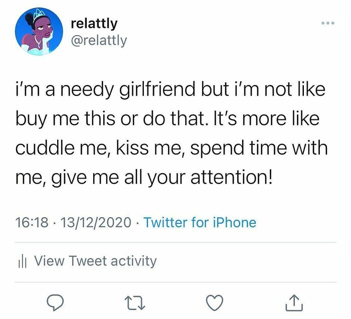 Tweet about being a needy girlfriend wanting cuddles, kisses, and attention, illustrating relatable relationship memes.