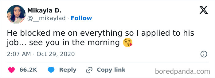 Screenshot of an unhinged tweet where a woman says she applied to his job after being blocked on everything.