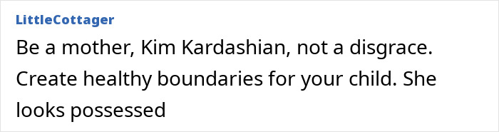 User comment about Kanye West&rsquo;s warning regarding daughter North&rsquo;s online life and concerns over her appearance shared online.