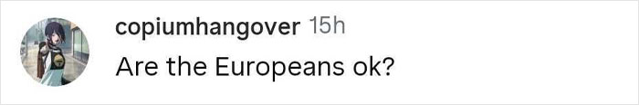 Comment from copiumhangover asking if Europeans are okay, reflecting cultural observations about food sharing. Comment from copiumhangover asking if Europeans are okay, reflecting cultural observations about food sharing.
