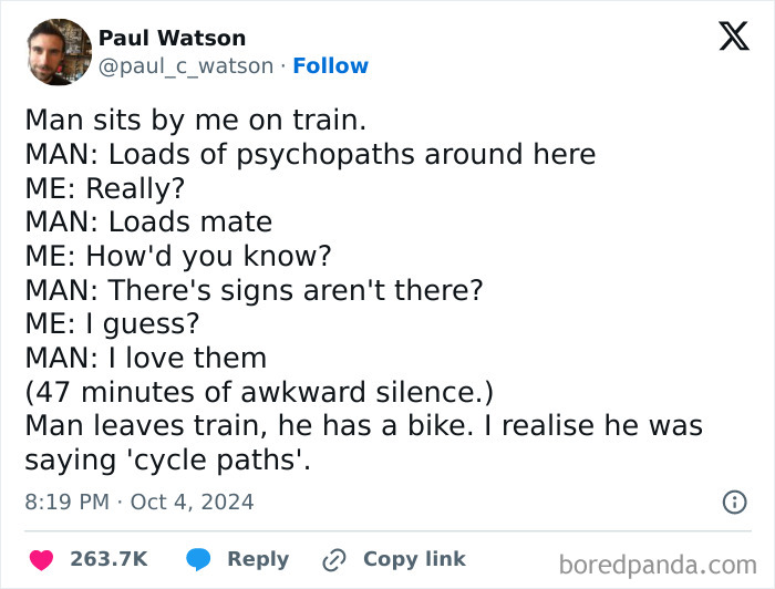 Tweet showing a facepalm moment with a man confusing "psychopaths" for "cycle paths" due to missing basic logic and common sense.