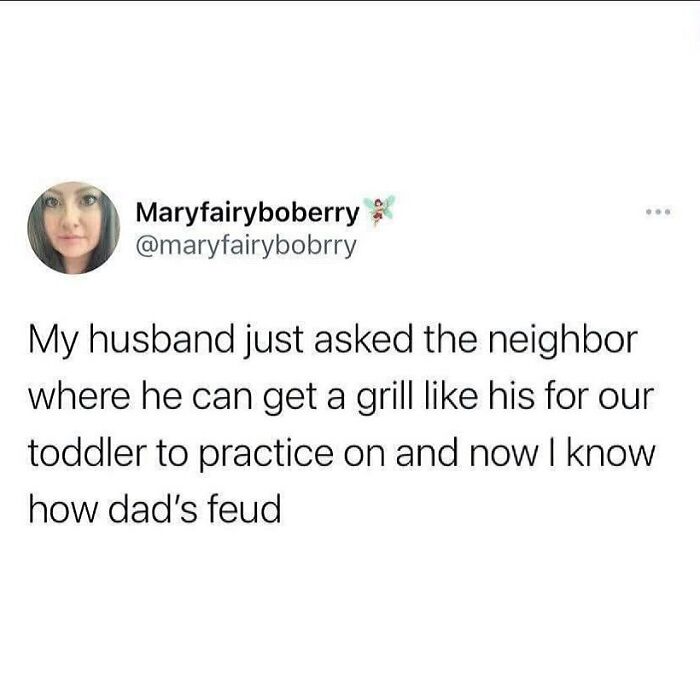 A funny and relatable meme about a husband asking a neighbor for a grill for their toddler, highlighting relationships humor.