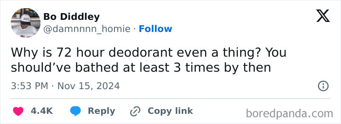 A funny meme tweet about 72 hour deodorant questioning its effectiveness and hygiene humor.