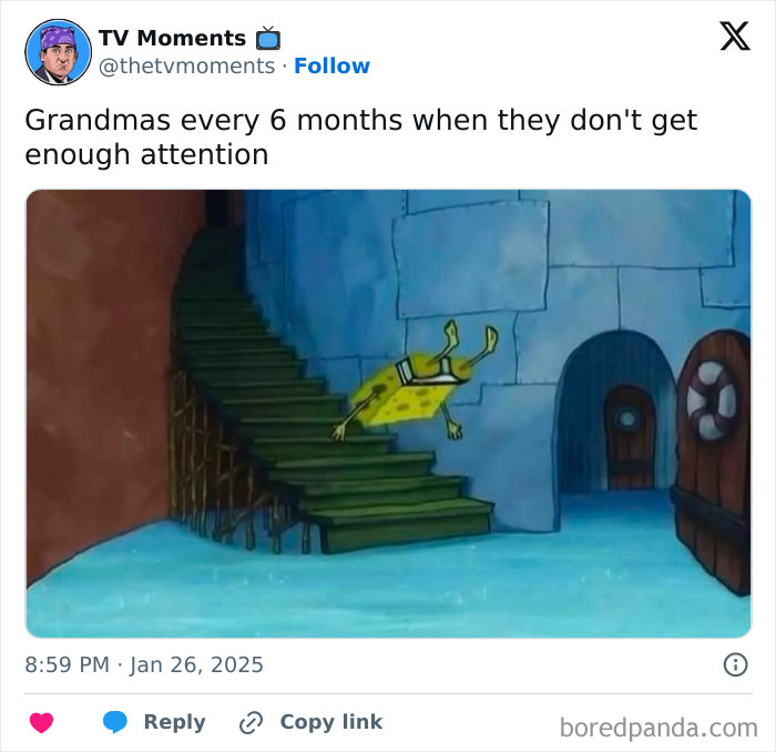 SpongeBob falling down stairs cartoon illustrating funny and relatable TV memes about grandmas seeking attention.