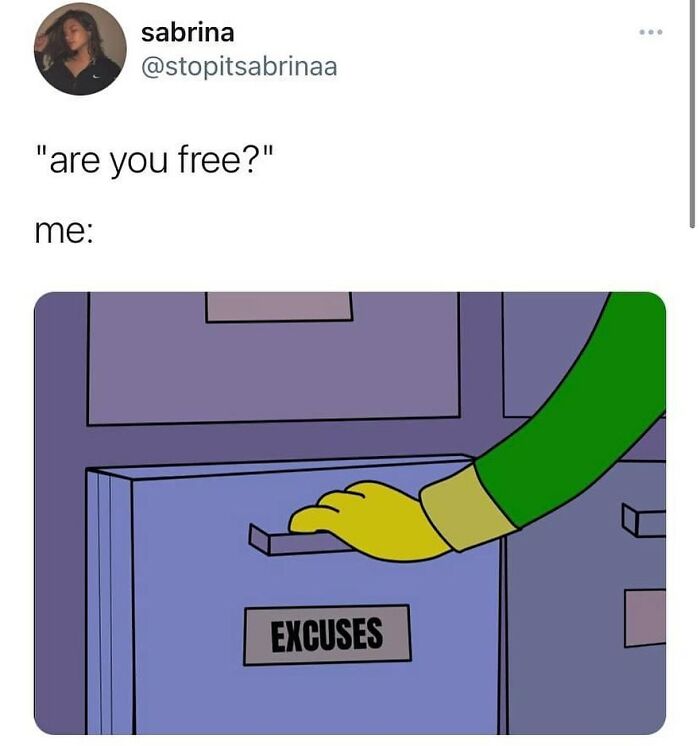 Tweet joking about being busy with a drawer labeled excuses, illustrating relatable memes about relationships.