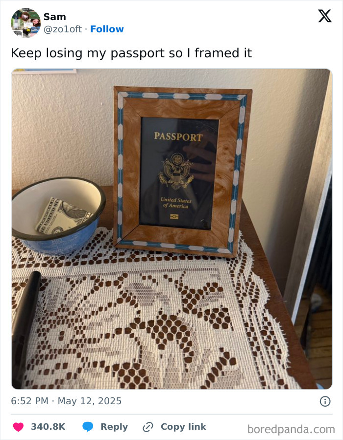 Funny tweet showing a framed US passport as a humorous way to avoid losing it shared on social media.