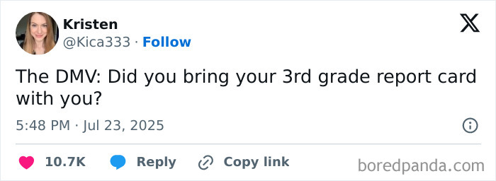 Tweet humor about the DMV and a 3rd grade report card with 10.7K likes, shared as a hilarious tweet.