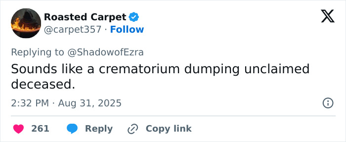 Tweet from Roasted Carpet commenting on a possible crematorium dumping unclaimed deceased in Las Vegas desert investigation. Tweet from Roasted Carpet commenting on a possible crematorium dumping unclaimed deceased in Las Vegas desert investigation.