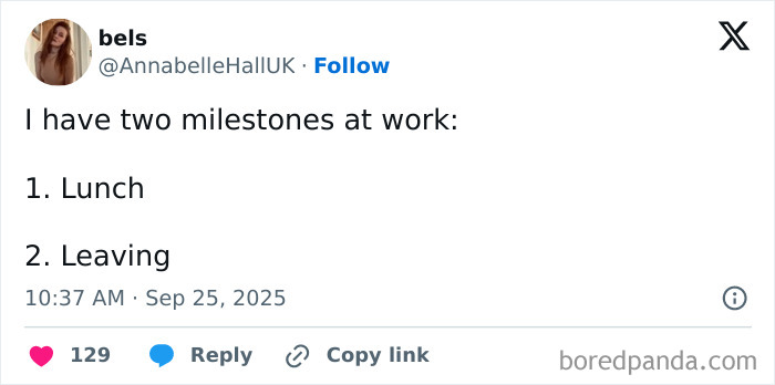 Tweet showing a humorous work milestone meme listing lunch and leaving as key moments in the day.