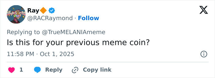 Twitter reply by user Ray commenting on a meme coin, related to Melania Trump's bizarre AI video conspiracy theory.
