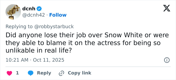 Screenshot of a tweet questioning job loss and actress likability amid Disney casting white actress in Snow White reboot. Screenshot of a tweet questioning job loss and actress likability amid Disney casting white actress in Snow White reboot.